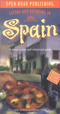 9781892975645: Eating and Drinking in Spain (Eating & Drinking in...) [Idioma Ingls]