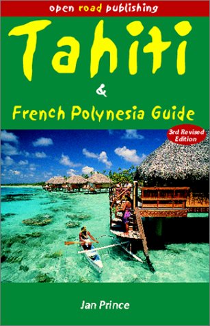 9781892975690: Tahiti and French Polynesia Guide