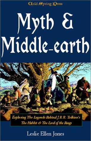 Beispielbild fr Myth & Middle-Earth: Exploring the Medieval Legends Behind J.R.R. Tolkien's Lord of the Rings zum Verkauf von ThriftBooks-Dallas