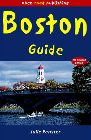 Stock image for Boston Guide, 3rd Edition for sale by More Than Words