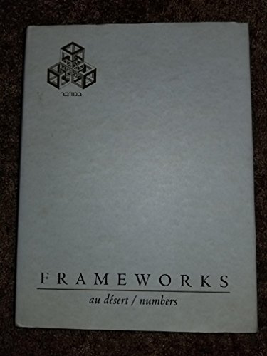 9781892984036: Frameworks Au Desert / Numbers (FrameWorks, Au Desert / Numbers) by Matis Weinberg (2004-01-01)