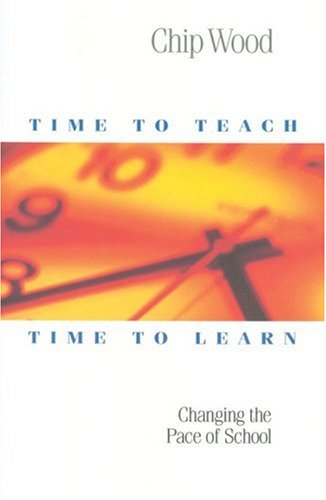 Stock image for Time to Teach, Time to Learn: Changing the Pace of School for sale by ThriftBooks-Atlanta