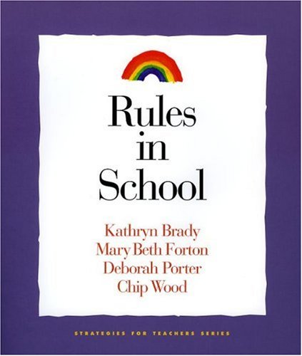 9781892989109: Rules in School (Strategies for Teachers, )
