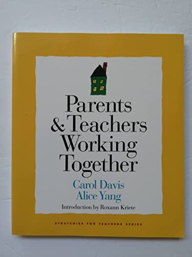 9781892989154: Parents & Teachers Working Together