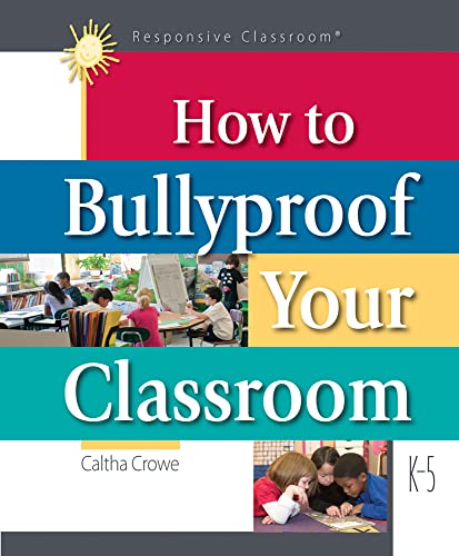 Stock image for How to Bullyproof Your Classroom for sale by Gulf Coast Books