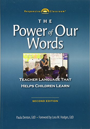 Beispielbild fr The Power of Our Words: Teacher Language That Helps Children Learn zum Verkauf von BooksRun