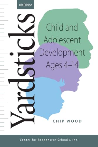 Stock image for Yardsticks, Child, Adolescent, Development Ages 4 - 14 4th for sale by Patrico Books