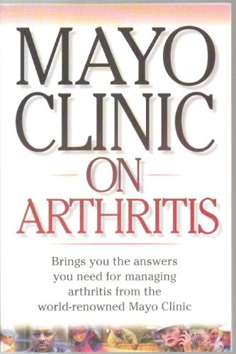 Stock image for Mayo Clinic on Arthritis for sale by Your Online Bookstore