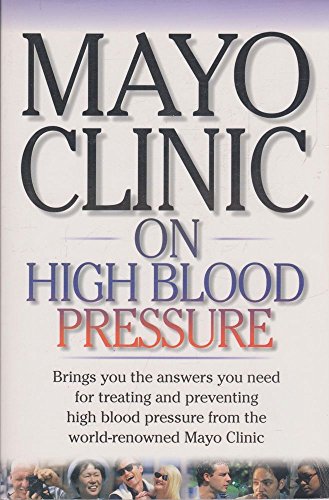 Beispielbild fr Mayo Clinic on High Blood Pressure zum Verkauf von Once Upon A Time Books