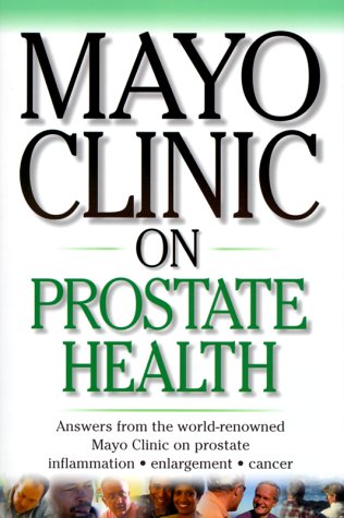 9781893005037: Mayo Clinic on Prostate Disease