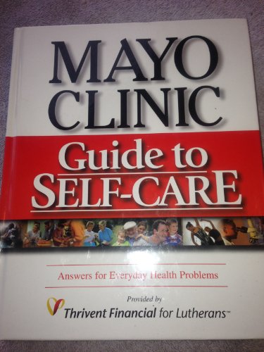 9781893005198: Mayo Clinic Guide to Self-Care: Answers for Everyday Health Problems