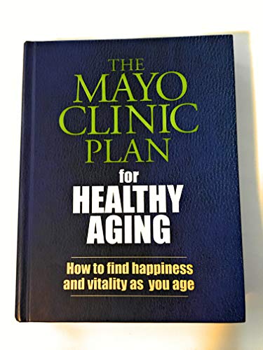 Beispielbild fr The Mayo Clinic Plan for Healthy Aging zum Verkauf von Better World Books