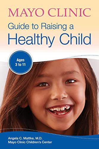 Stock image for Mayo Clinic Guide to Raising a Healthy Child for sale by Better World Books