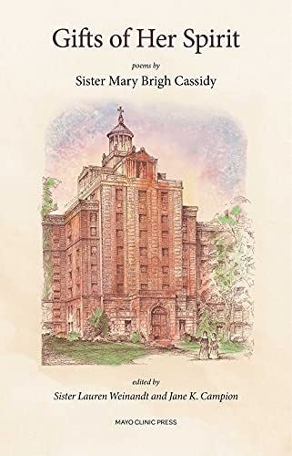 Imagen de archivo de Gifts of Her Spirit: Poems by Sister Mary Brigh Cassidy a la venta por ThriftBooks-Dallas