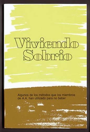 Stock image for Viviendo Sobrio for sale by Books of the Smoky Mountains