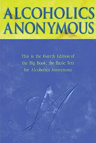 9781893007161: Alcoholics Anonymous: The Story of How Many Thousands of Men and Women Have Recovered from Alcoholism
