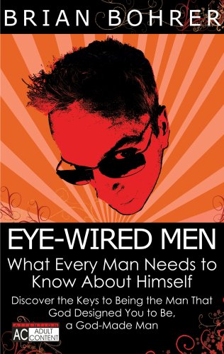 Imagen de archivo de Eye-Wired Men a la venta por Goodwill of Colorado
