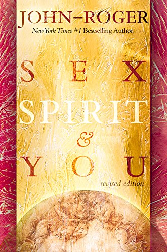 Stock image for Sex, Spirit & You for sale by ThriftBooks-Dallas