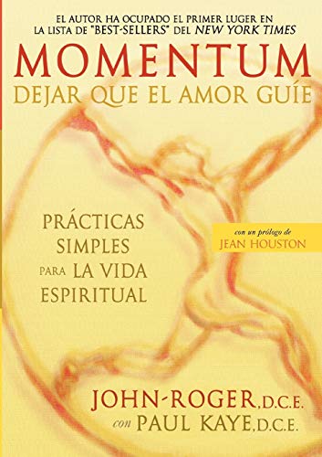 Imagen de archivo de Momentum: Dejar Que El Amor Guie a la venta por ThriftBooks-Dallas