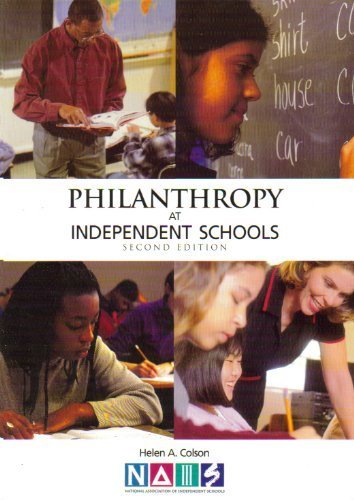 Imagen de archivo de Philanthropy at Independent Schools a la venta por Better World Books: West