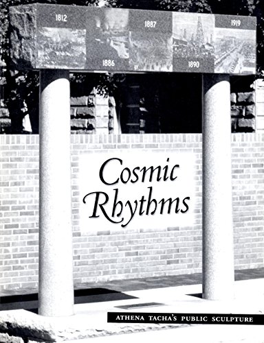 Stock image for Cosmic Rhythms: Athena Tacha's Public Sculpture for sale by Zubal-Books, Since 1961