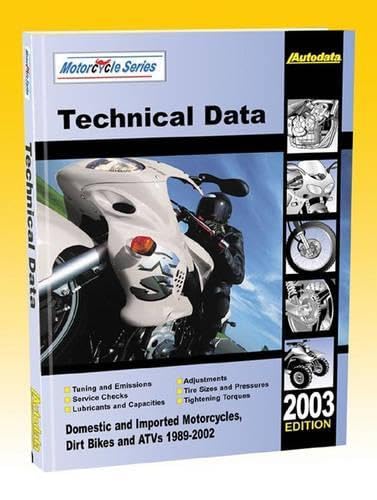9781893026193: 2003 Technical Data: Domestic and Imported Motorcycles, Dirt Bikes and ATVs 1989-2003