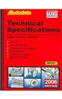 Imagen de archivo de Import Technical Specifications Manual 2006 a la venta por ThriftBooks-Dallas