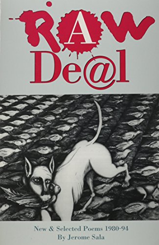 Imagen de archivo de Raw Deal: New & Selected Poems 1980-94 a la venta por FITZ BOOKS AND WAFFLES