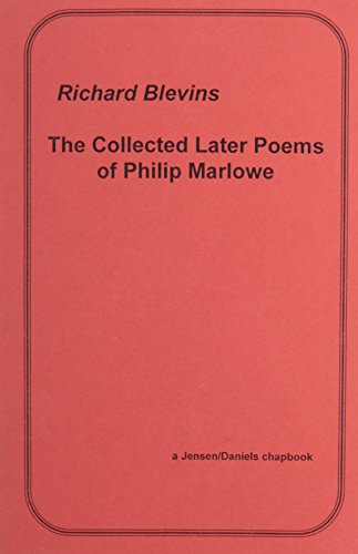 The Collected Later Poems of Philip Marlowe (9781893032156) by Blevins, Richard