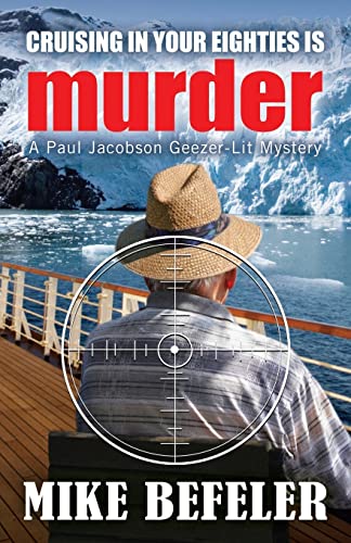 Beispielbild fr Cruising in Your Eighties is Murder zum Verkauf von ThriftBooks-Atlanta