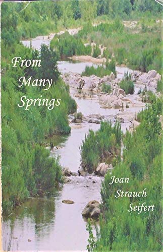 9781893054240: From Many Springs A Collection of Poems