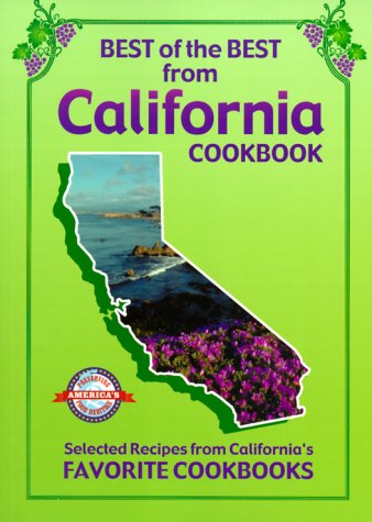 Beispielbild fr Best of Best from California Cookbook zum Verkauf von ThriftBooks-Dallas