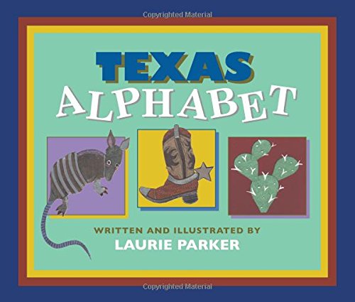 Beispielbild fr Texas Alphabet zum Verkauf von SecondSale