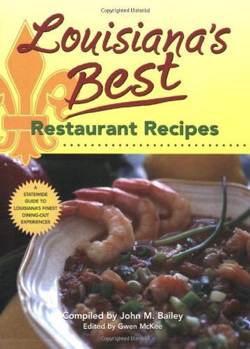 Imagen de archivo de Louisiana's Best Restaurant Recipes a la venta por ThriftBooks-Atlanta