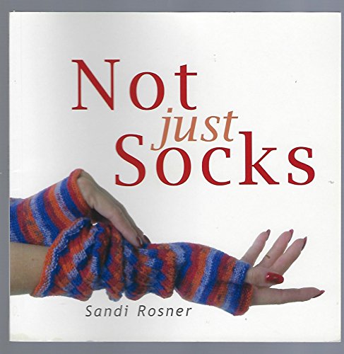 Stock image for Not Just Socks for sale by Wonder Book