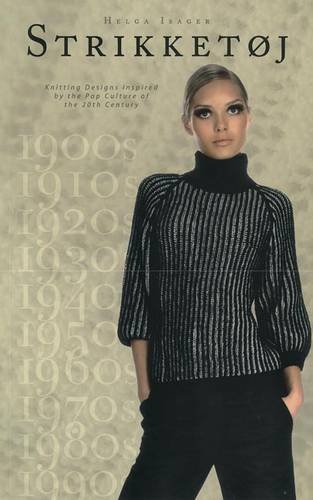 Beispielbild fr Strikketoj: Knitting Designs Inspired by the Pop Culture of the 20th Century zum Verkauf von AwesomeBooks