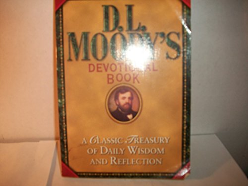 Stock image for D. L. Moodys Devotional Book for sale by Hawking Books