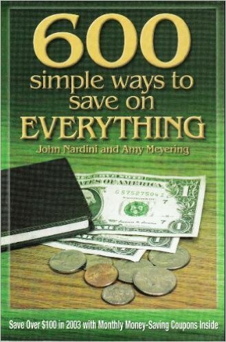 Beispielbild fr 600 Simple Ways to Save On EVERYTHING zum Verkauf von Wonder Book