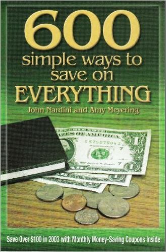 Stock image for 600 Simple Ways to Save On EVERYTHING for sale by Wonder Book