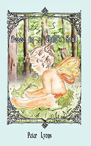 9781893075412: Peace in a Child's Soul: Children's Meditation
