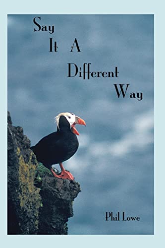 Stock image for Say It A Different Way for sale by Foggy Mountain Books