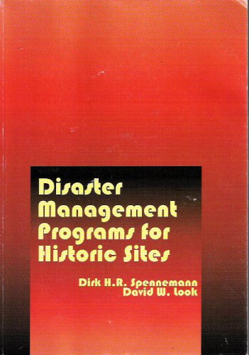 Imagen de archivo de Disaster Management Programs for Historic Sites a la venta por Bookplate