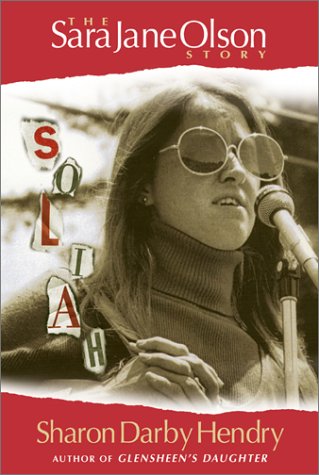 Beispielbild fr Soliah: The Sara Jane Olson Story zum Verkauf von Ally Press Center