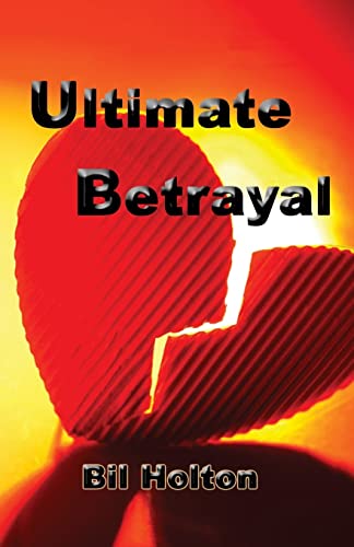 Stock image for Ultimate Betrayal for sale by Lucky's Textbooks