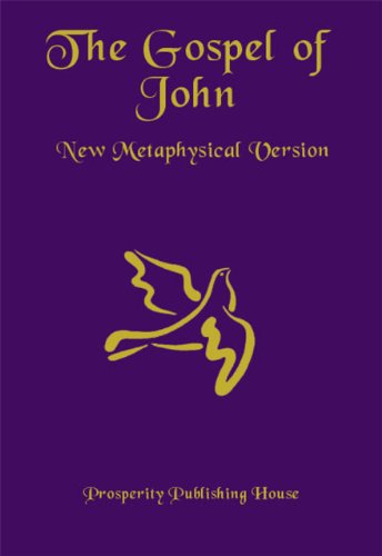 Stock image for The Gospel of John, New Metaphysical Version for sale by ThriftBooks-Dallas