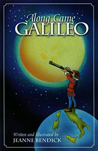 Beispielbild fr Along Came Galileo zum Verkauf von Better World Books