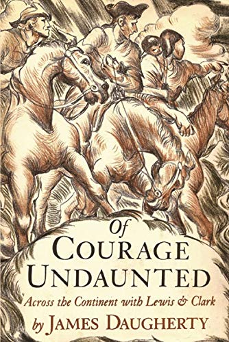 Stock image for Of Courage Undaunted for sale by Eighth Day Books, LLC