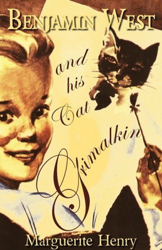 Imagen de archivo de Benjamin West and His Cat Grimalkin a la venta por HPB Inc.
