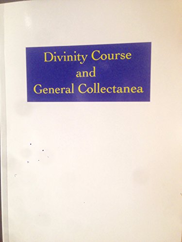 Imagen de archivo de Divinity Course and General Collectanea a la venta por Revaluation Books