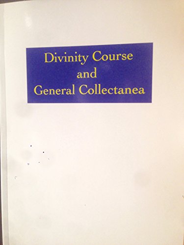 Stock image for Divinity Course and General Collectanea for sale by Revaluation Books